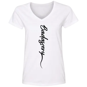 Badassery Ladies' V-Neck