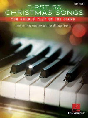 First 50 Christmas Songs, Easy Piano