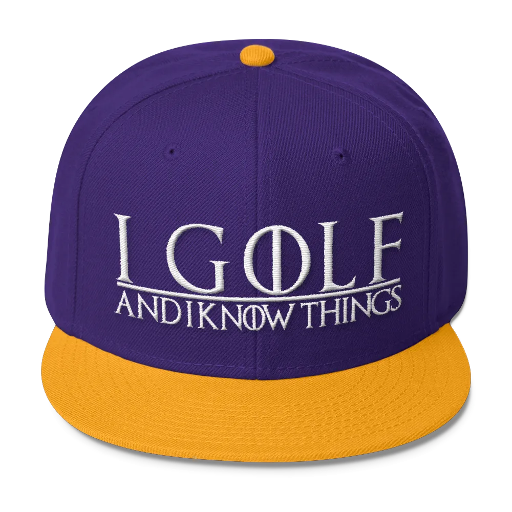I Golf and I Know Things #GOT Wool Blend Snapback