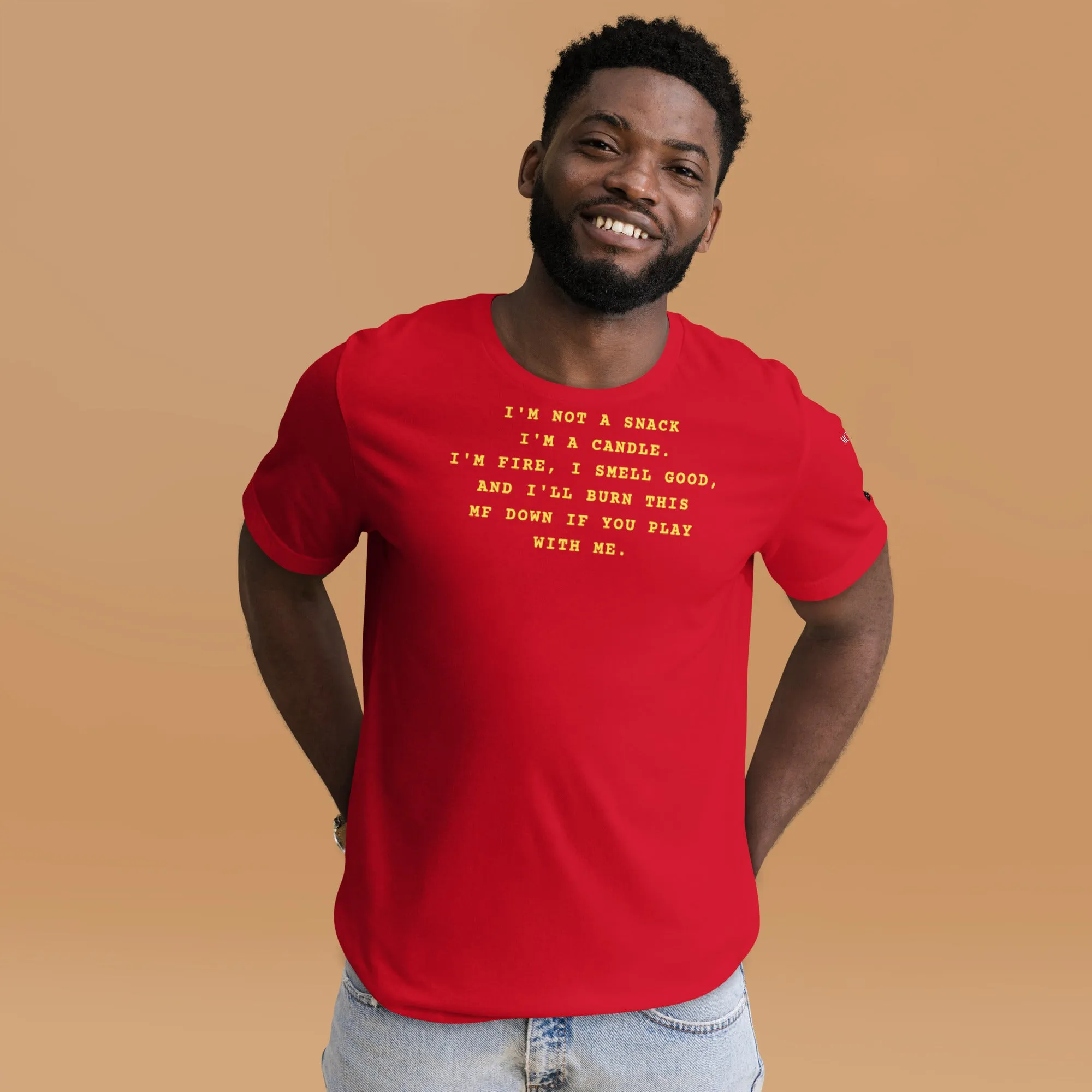 I'm not a snack I'm a candle Unisex t-shirt