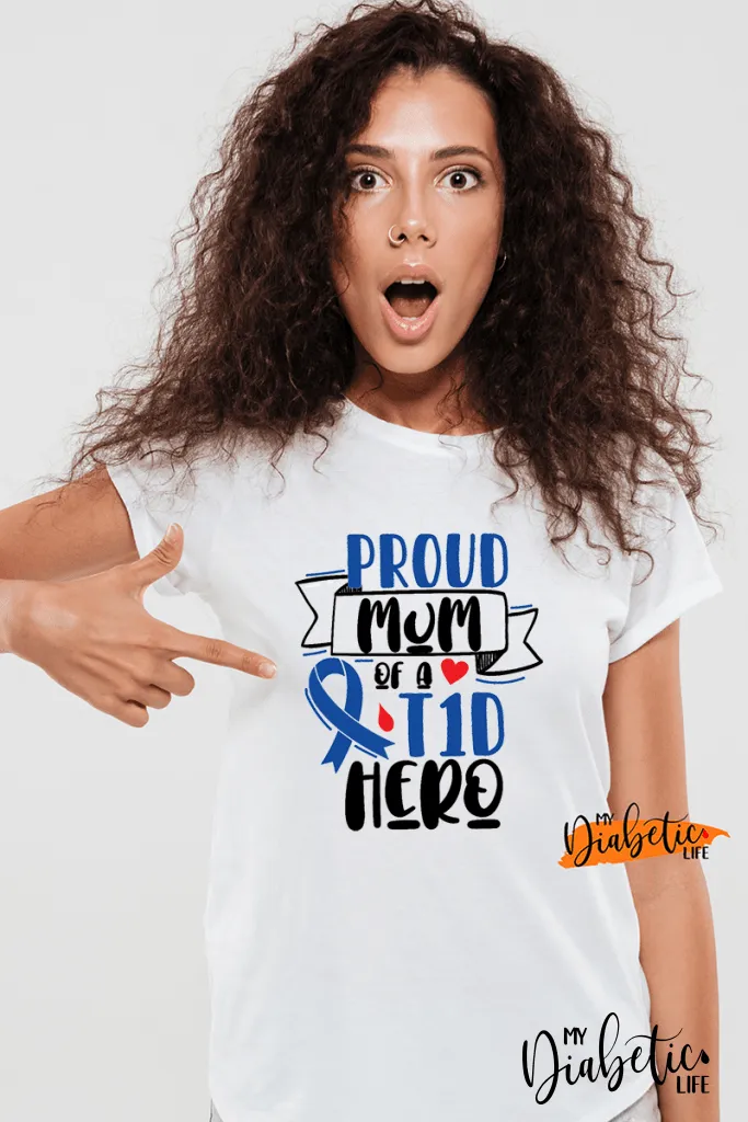 Proud Mum/Dad of a T1D Hero - Unisex T-Shirt