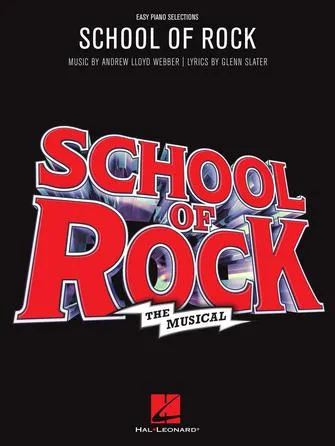 School of Rock: The Musical (Easy Piano)