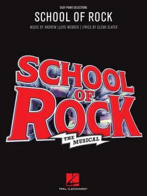 School of Rock: The Musical (Easy Piano)