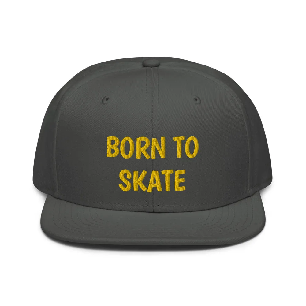 Snapback Hat "1051-0071 Born To Skate (Yellow Logo)"